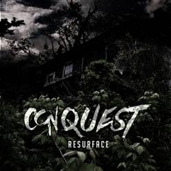 Conquest (USA-2) : Resurface